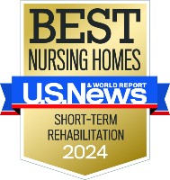 U.S. News Best Nursing Homes Short-Term Rehabilitation Award Badge U.S. News Best Nursing Homes Short-Term Rehabilitation Award Badge